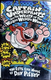 Captain Underpants and the Wrath of the Wicked Wedgie Woman 표지