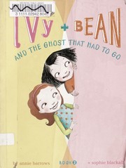 Ivy and Bean and the Ghost That Had to Go 표지
