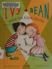 Ivy and Bean Break the Fossil Record 표지