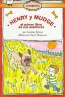 Henry and Mudge: The First Book of Their Adventures 표지