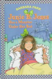 Junie B. Jones Has a Monster Under Her Bed 표지