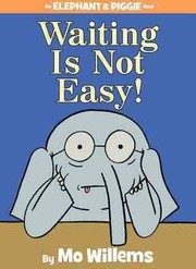Waiting Is Not Easy! 표지